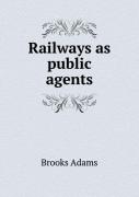 Railways As Public Agents