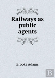 Railways As Public Agents