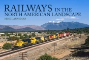 Railways In The North American Landscape