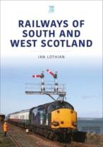 Railways Of South And West Scotland