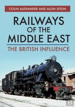 Bertrand.pt - Railways Of The Middle East