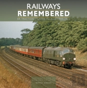 Railways Remembered: Br Traction - Green To Blue 1959-1984
