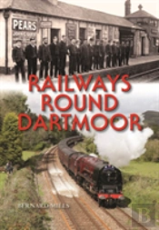 Railways Round Dartmoor