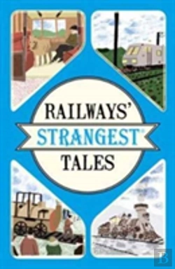 Bertrand.pt - Railways' Strangest Tales