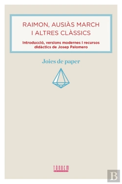 Bertrand.pt - Raimon, Ausiàs March I Altres Clàssics