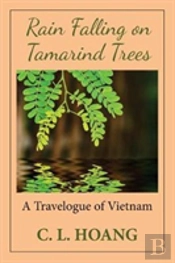 Rain Falling On Tamarind Trees