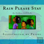 Rain Please Stay
