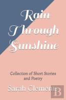 Rain Through Sunshine