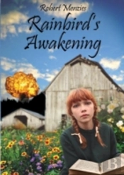 Rainbird'S Awakening