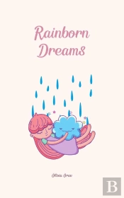 Rainborn Dreams