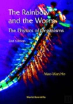 Bertrand.pt - Rainbow And The Worm, The: The Physics Of Organisms (2nd Edition)