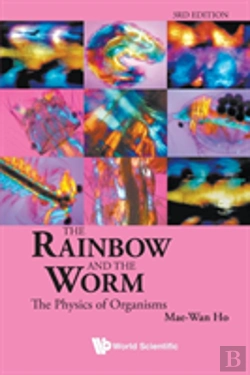 Bertrand.pt - Rainbow And The Worm, The: The Physics Of Organisms (3rd Edition)