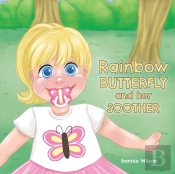 Rainbow Butterfly And Her Soother