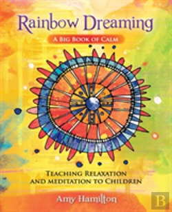 Bertrand.pt - Rainbow Dreaming-A Big Book Of Calm