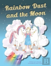 Rainbow Dust And The Moon