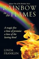Rainbow In The Flames