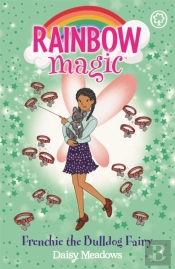 Rainbow Magic: Frenchie The Bulldog Fairy