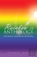 Rainbow Of Anthology