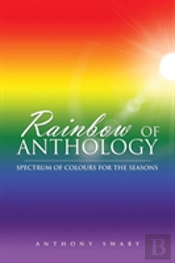 Rainbow Of Anthology