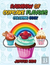 Rainbow Of Cupcake Flavors Coloring Book