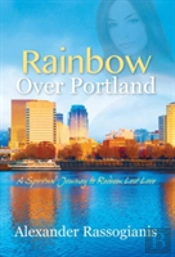 Rainbow Over Portland