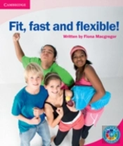 Rainbow Reading Level 5 - Move Your Body: Fit, Fast And Flexible! Box E