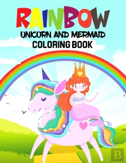 Bertrand.pt - Rainbow-Unicorn And Mermaid Coloring Book