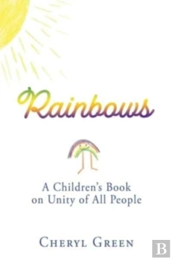 Bertrand.pt - Rainbows: A Children'S Book On Unity Of
