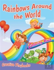 Rainbows Around The World Coloring Book