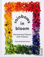 Rainbows In Bloom