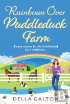 Rainbows Over Puddleduck Farm