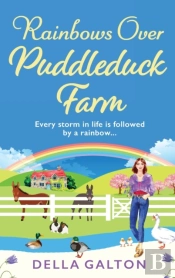 Rainbows Over Puddleduck Farm