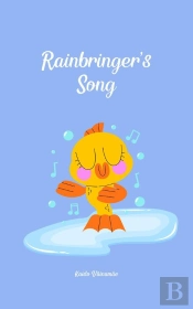 Rainbringer'S Song