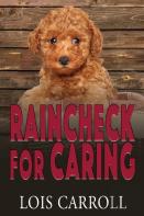Raincheck For Caring