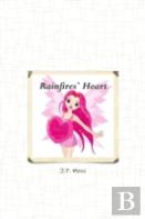 Rainfire'S Heart
