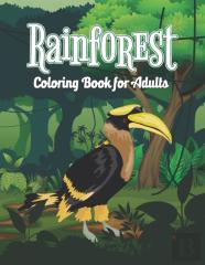 Rainforest Coloring Book For Adults
