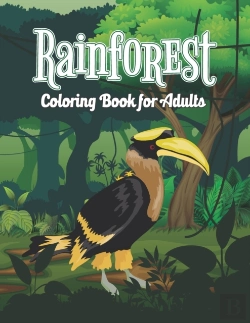 Bertrand.pt - Rainforest Coloring Book For Adults