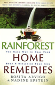Rainforest Home Remedies The Maya Way To Heal Your Body And Replenish Your Soul