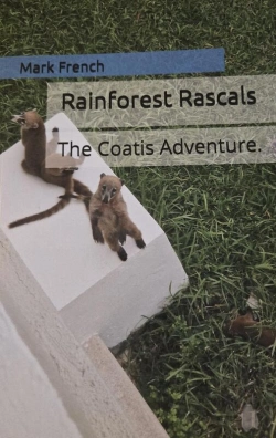 Bertrand.pt - Rainforest Rascals: The Coatis Adventure.