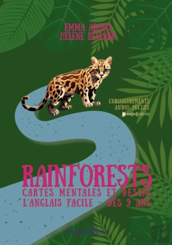 Bertrand.pt - Rainforests : Cartes Mentales Et Dessin - L'Anglais Facile Dès 9 Ans.