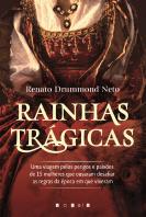 Rainhas Trágicas