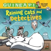 Raining Cats And Detectives
