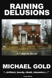 Raining Delusions