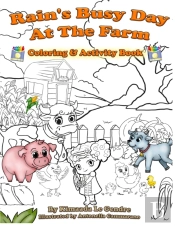 Rain'S Busy Day At The Farm Coloring Book
