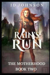 Rain'S Run