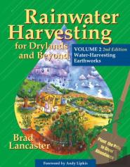 Rainwater Harvesting For Drylands And Beyond, Volume 2, 2nd Edition