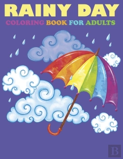 Bertrand.pt - Rainy Day Coloring Book For Adults