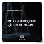 Raio X Das Sentenças Nas Ações Previdenciárias