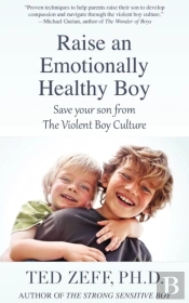 Raise An Emotionally Healthy Boy