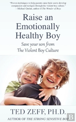 Bertrand.pt - Raise An Emotionally Healthy Boy